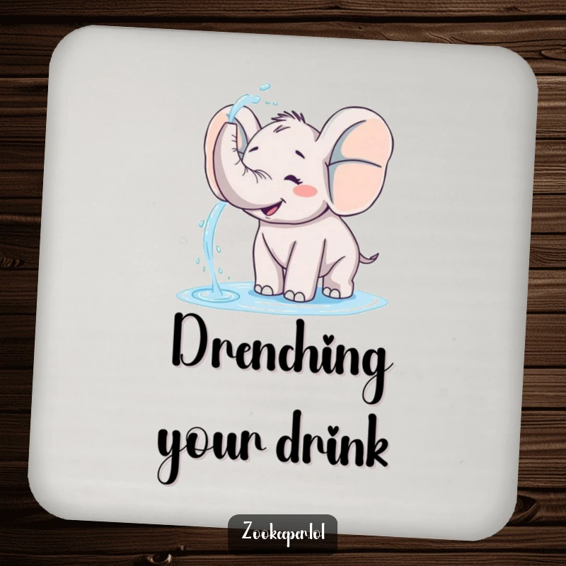 Funny elephant drink coaster with a happy elephant playfully spraying water from its trunk, a humorous surface protector.